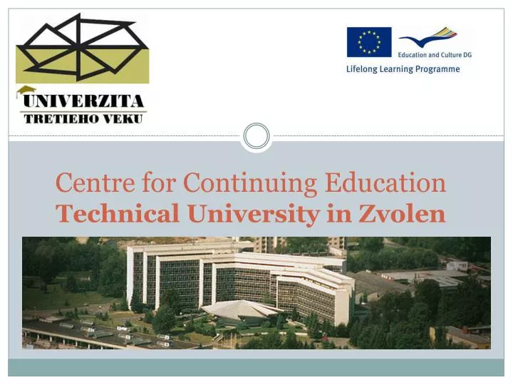 centre for continuing education technical u niversity in zvolen