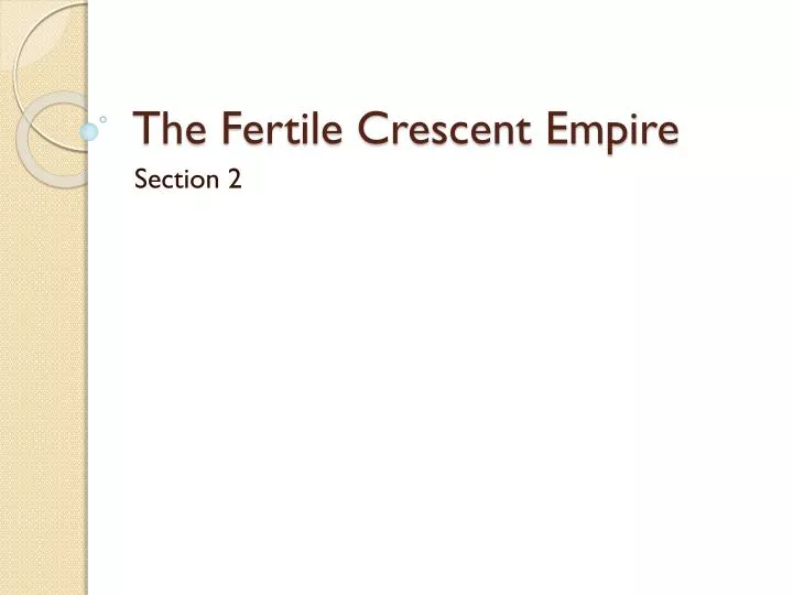 the fertile crescent empire