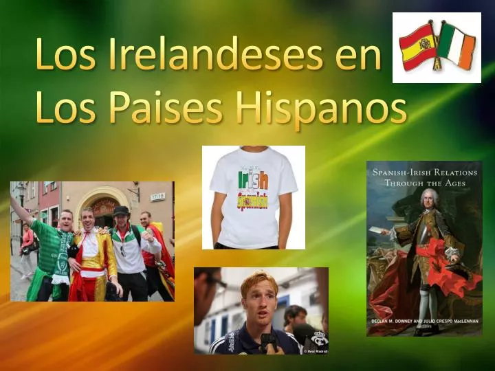 los irelandeses en los paises hispanos