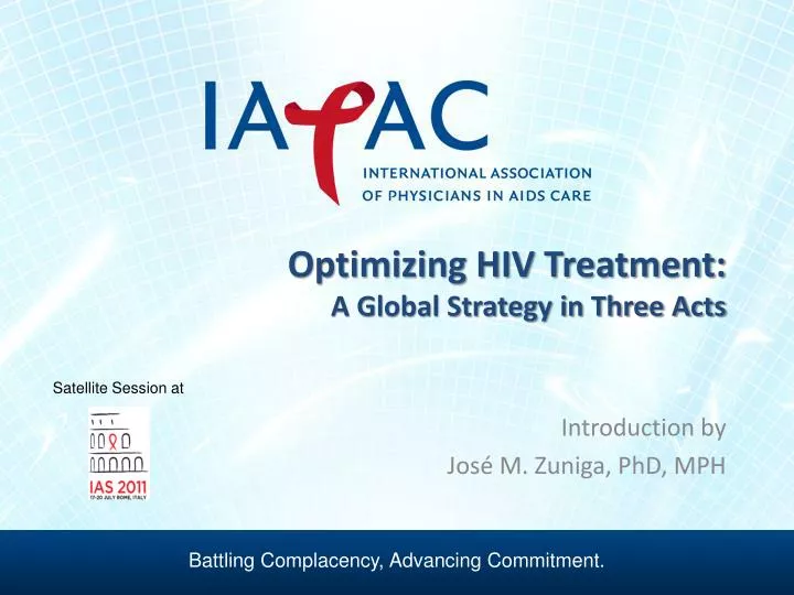 optimizing hiv treatment a global strategy in three acts