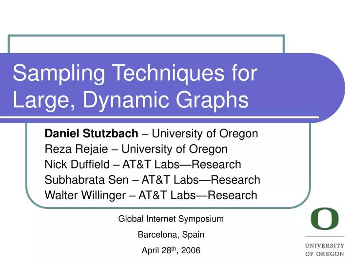 sampling techniques for large dynamic graphs