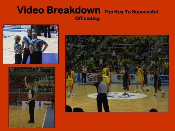 video breakdown the key to successful officiating