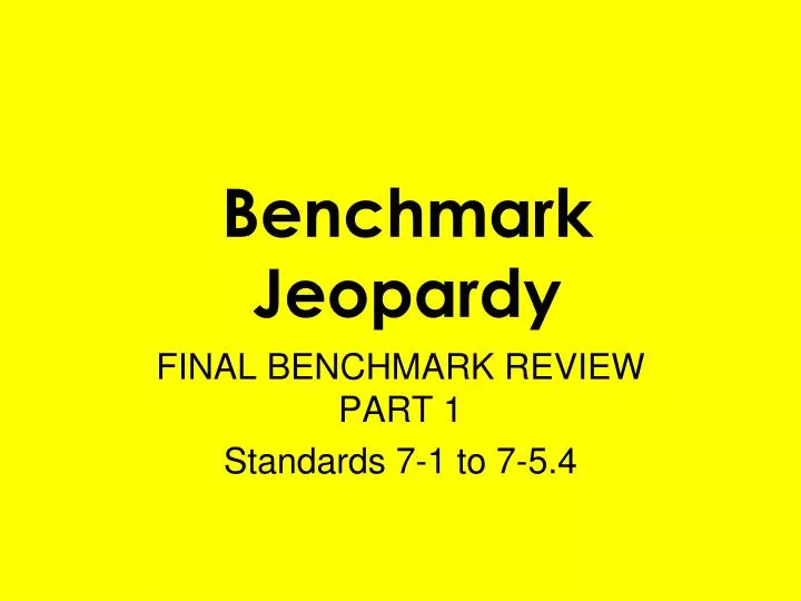 benchmark jeopardy