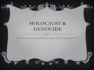 Holocaust &amp; genocide