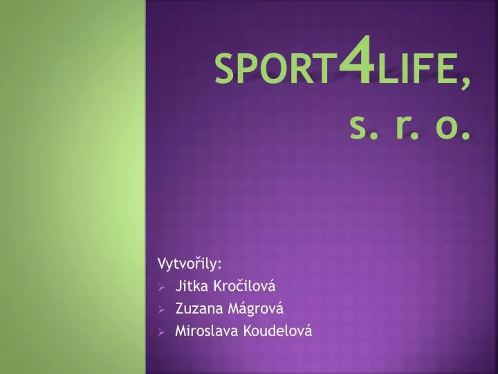 sport 4 life s r o