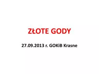 z ote gody