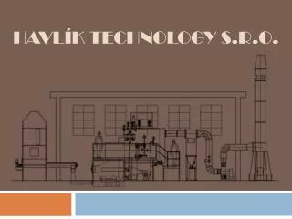 havl k technology s r o