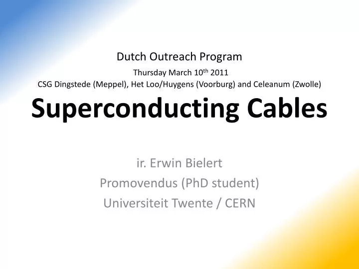 i r erwin bielert promovendus phd student universiteit twente cern