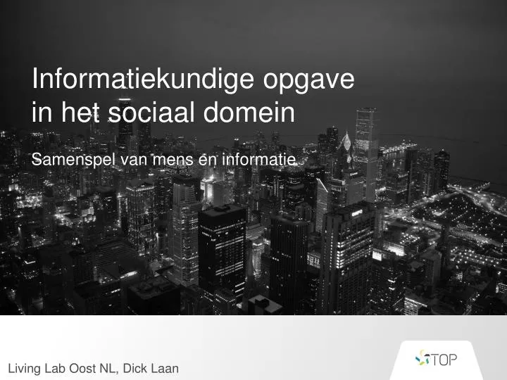 informatiekundige opgave in het sociaal domein samenspel van mens en informatie