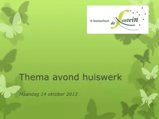 thema avond huiswerk