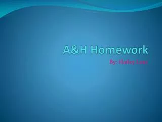 A&amp;H Homework