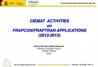 CIEMAT ACTIVITIES on FRAPCON/FRAPTRAN APPLICATIONS (2012-2013)