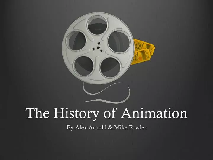 the history of animation