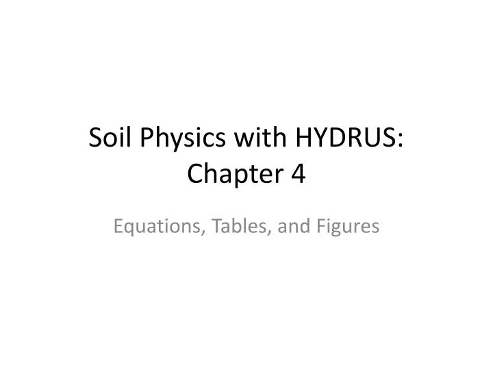 soil physics with hydrus chapter 4