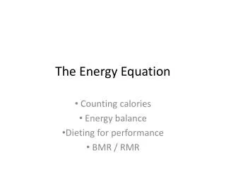 The Energy Equation
