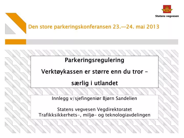 den store parkeringskonferansen 23 24 mai 2013
