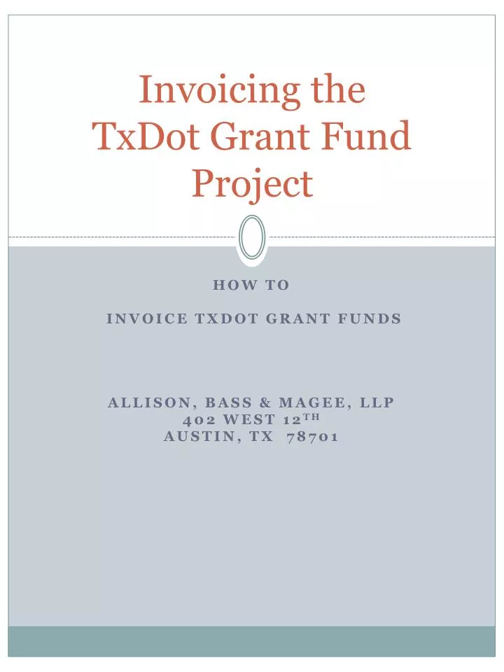 invoicing the txdot grant fund project