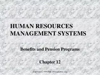 HUMAN RESOURCES MANAGEMENT SYSTEMS