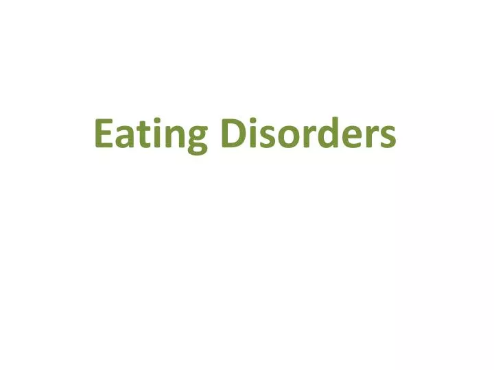 eating disorders