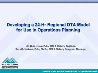 Developing a 24-Hr Regional DTA Model for Use in Operations Planning