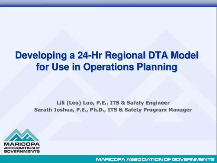 developing a 24 hr regional dta model for use in operations planning