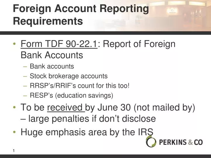 foreign account reporting requirements