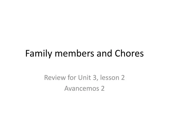 family members and chores