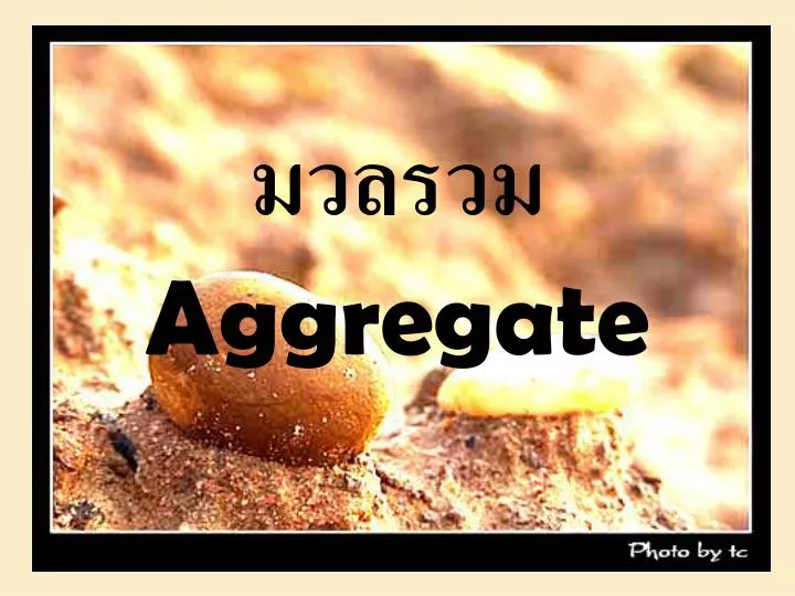 aggregate