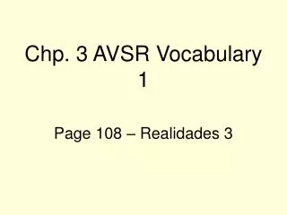 Chp. 3 AVSR Vocabulary 1