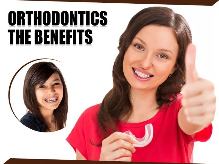 orthodontics the benefits
