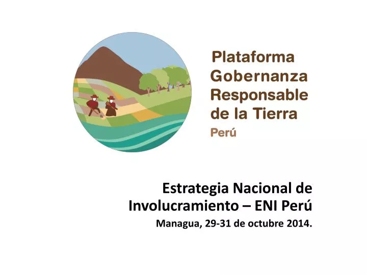 estrategia nacional de involucramiento eni per managua 29 31 de octubre 2014