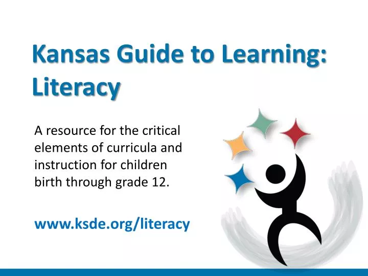 kansas guide to learning literacy