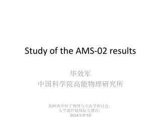study of the ams 02 results