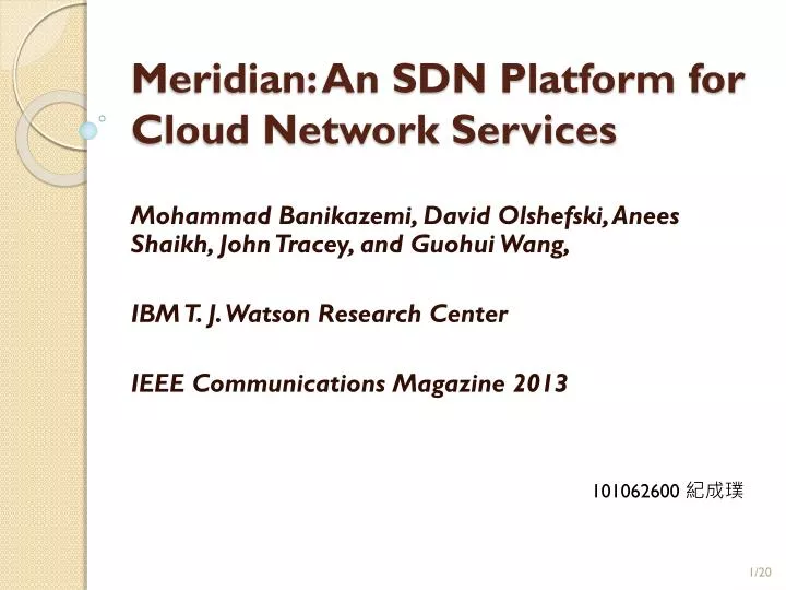 meridian an sdn platform for cloud network services