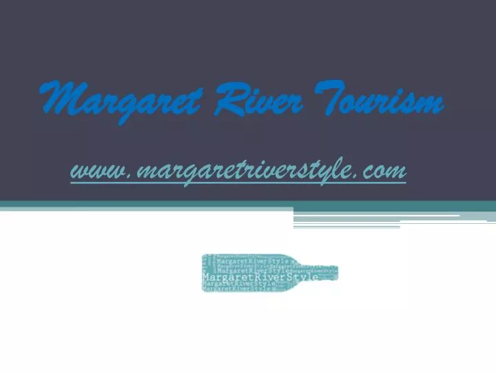 margaret river tourism