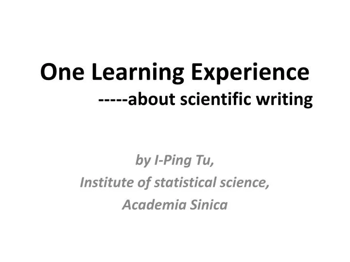 one learning experience about scientific writing
