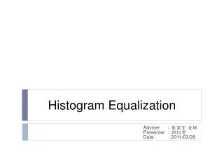 Histogram Equalization