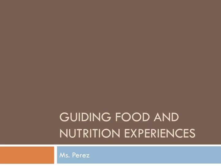 guiding food and nutrition experiences