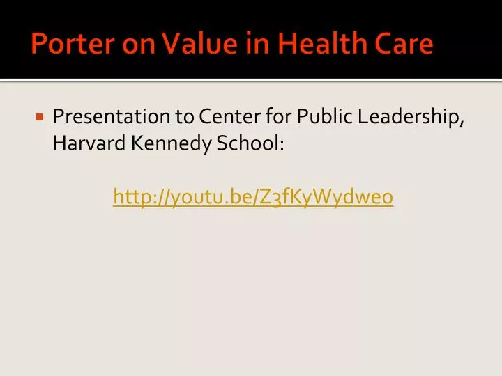 porter on value in health care