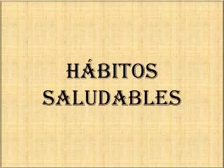h bitos saludables