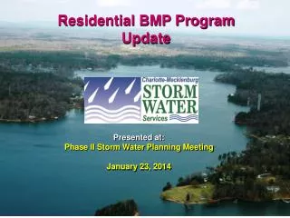 Presented at: Phase II Storm Water Planning Meeting January 23, 2014