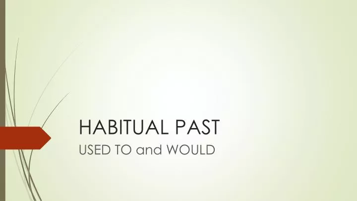 habitual past