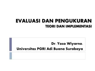 evaluasi dan pengukuran teori dan implementasi