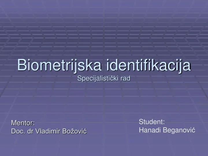 biometrijska identifikacija specijalisti ki rad