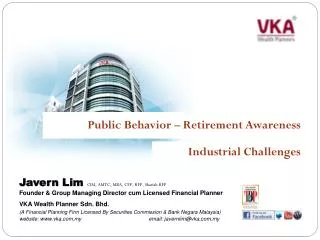 Javern Lim CIM, AMTC, MBA , CFP, RFP, Shariah RFP