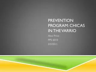 Prevention Program: Chicas In the Varrio
