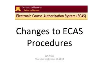 Changes to ECAS Procedures