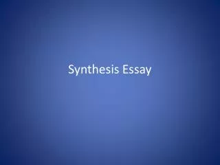 Synthesis Essay