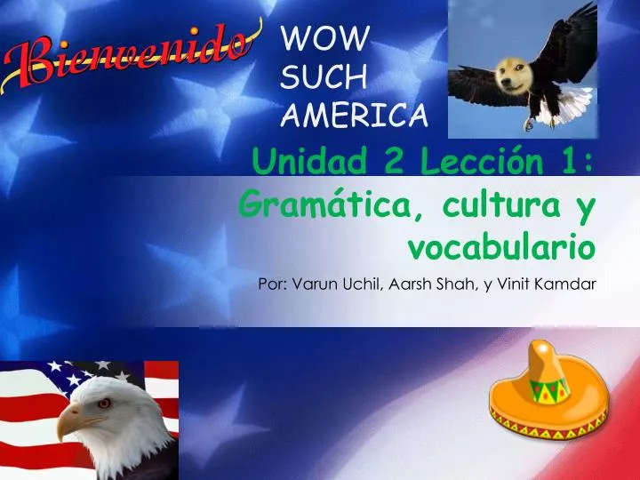 unidad 2 lecci n 1 gram tica cultura y vocabulario