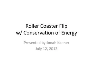 Roller Coaster Flip w/ Conservation of Energy